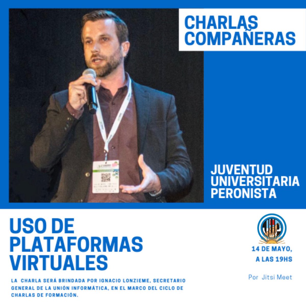 JUPNacionalOK's tweet photo. Hoyyyy a las 19hs, no te olvides de pedirnos el link!! Tips para el uso de Plataformas virtuales!! Charla a cargo de @IgnacioLonzieme Secretario General de la @unioninf #seguimosestudiando #secgralfua #jup #unioninformatica https://t.co/87EUZ0eZK9