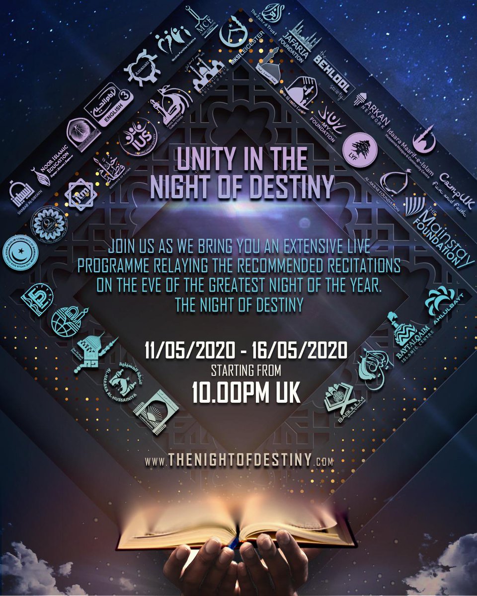 IUSManchester's tweet photo. TONIGHT'S SCHEDULE, 10PM!

47 ORGANISATIONS - 1 STREAM

The programme will be relaying the recommended recitations of this Holy Night and also commemorating the Martyrdom of Amir Al Mu’meneen Imam Ali (as).

https://t.co/i2R8pIXDLM

#InUnityThereisStrength #UnifiedPrayers #Live https://t.co/ObxzNR2b3Y