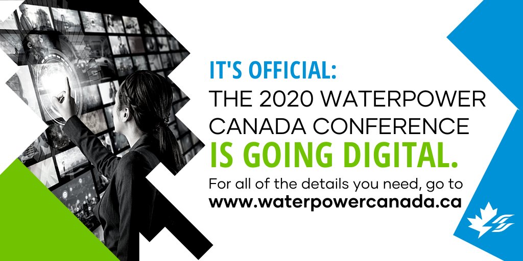 WaterPowerCA's tweet photo. After careful consideration, we have made the difficult decision to cancel our in person 2020 Conference &amp; Trade Show. But, we're certainly not cancelling outright: we’re taking it online as a virtual Canadian WaterPower Week! 🍁

Click here for details: https://t.co/aCFl1wp7z2 https://t.co/jV1z4eJstK