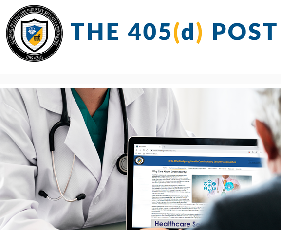 HHSCyber's tweet photo. Introducing the fifth installment of the 405(d) Post! This month we will be featuring an article from one of our Task Group Members on how to #protect your #organization while #teleworking during #COVID-19. Click Here to Download! https://t.co/AiSllxAOLt #ask405d https://t.co/4GLfzyhqQK