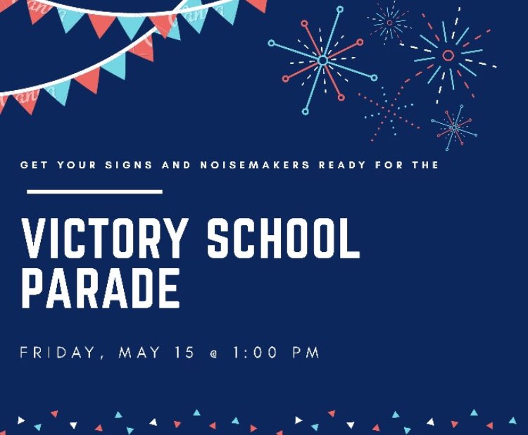 Victory Staff Parade is tomorrow, May 15th, at 1:00 PM! Check out the map of our route so you are ready to wave. We are excited to see you and your family! #VictorySchoolParade 🚲 🚗 🚲 🚗