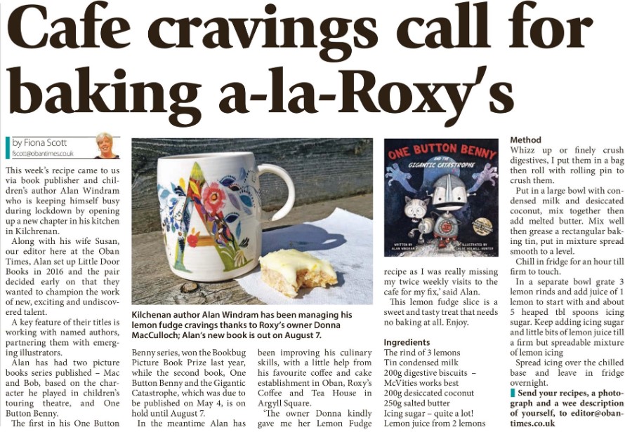 akwindram's tweet photo. My CAKE cravings and #LockdownBaking have got me into the papers now :) @obantimes #RoxysCafeOban #LemonFudge #cake @bouncemarketing #OneButtonBenny @Clos_Line_UK @scottishbktrust @PublishScotland https://t.co/Q8caPm4FSt