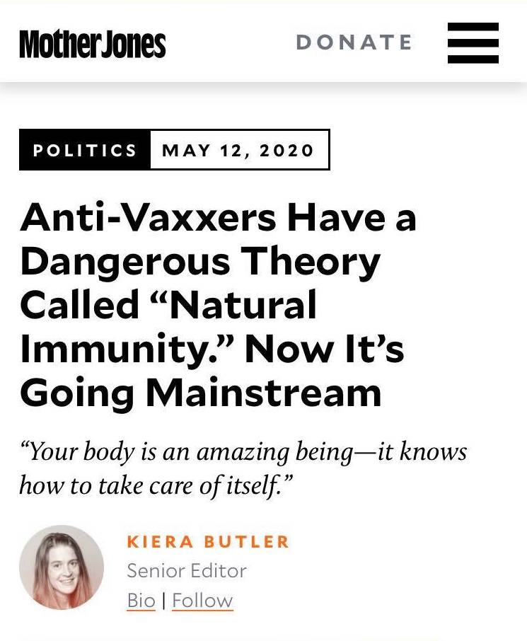 darkjournalist's tweet image. No that's not The Onion. That's a real headline in Mother Jones. Apparently Natural Immunity which has sustained life for millions of years is a "Dangerous Theory" #MinistryofTruth #Orwell #Mockingbird #MediaControl