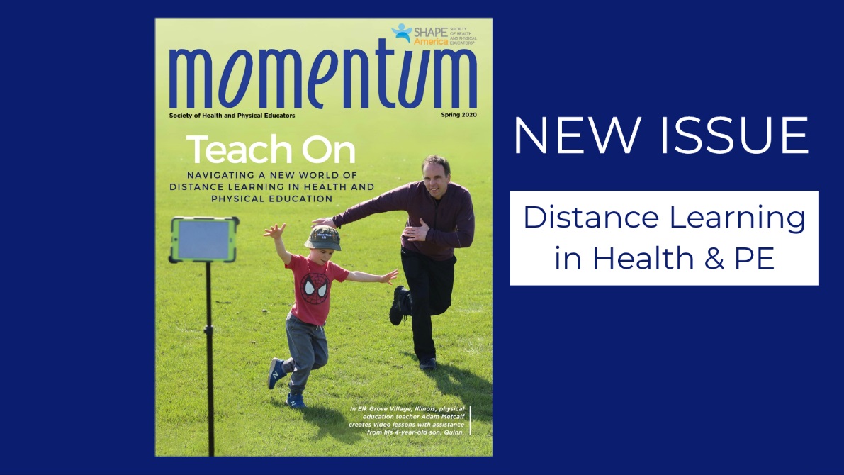 🎴New🎴

Momentum Magazine Explores Distance Learning in Health and Physical Education

Take a peek at a day in the life of health &amp; physical educators around the country as they adapt to distance learning, get tips for teaching at home, &amp; more

👉bit.ly/2m138Af