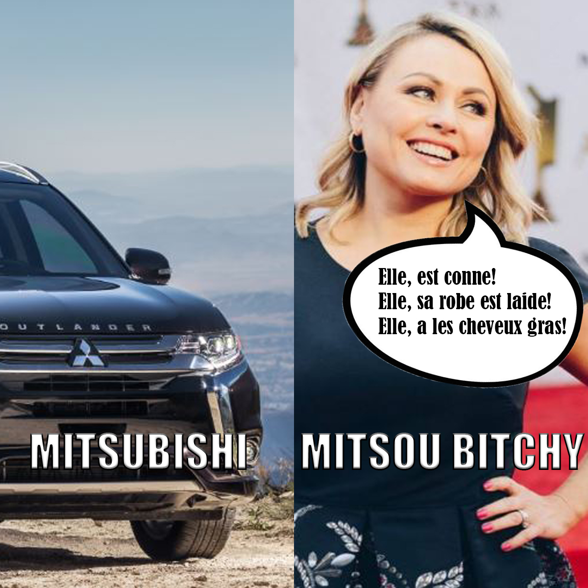 C'est une joke, Mitsou est full fine!!!