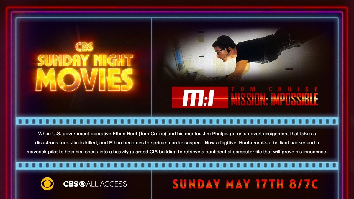 Cbs On Twitter Wondering What To Watch This Weekend We Re Bringing The Tv Listings To You Cbsmovienight Is Airing Mission Impossible This Sunday May 17 Starting At 8 7c On Cbs And Cbsallaccess