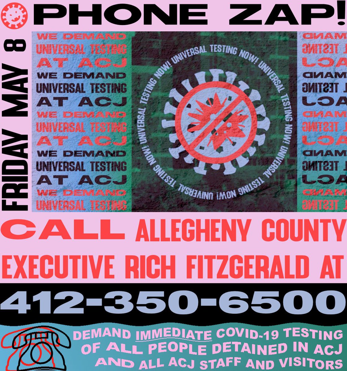 AbolitionistLC's tweet photo. #UniversalTestingNow PHONE ZAP ☎️💥 TOMORROW https://t.co/tFn1hrImza https://t.co/9bAokvqJEC