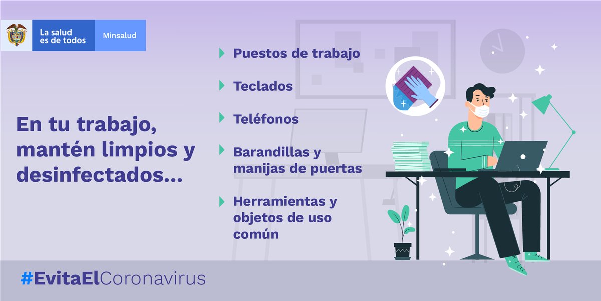 En tu lugar de trabajo, respeta el aislamiento físico de 2 metros, entre persona y persona, y asegúrate de que se cumplan protocolos de bioseguridad como mantener limpios y desinfectados objetos y superficies de contacto frecuente. Atiende estas medidas y #EvitaElCoronavirus