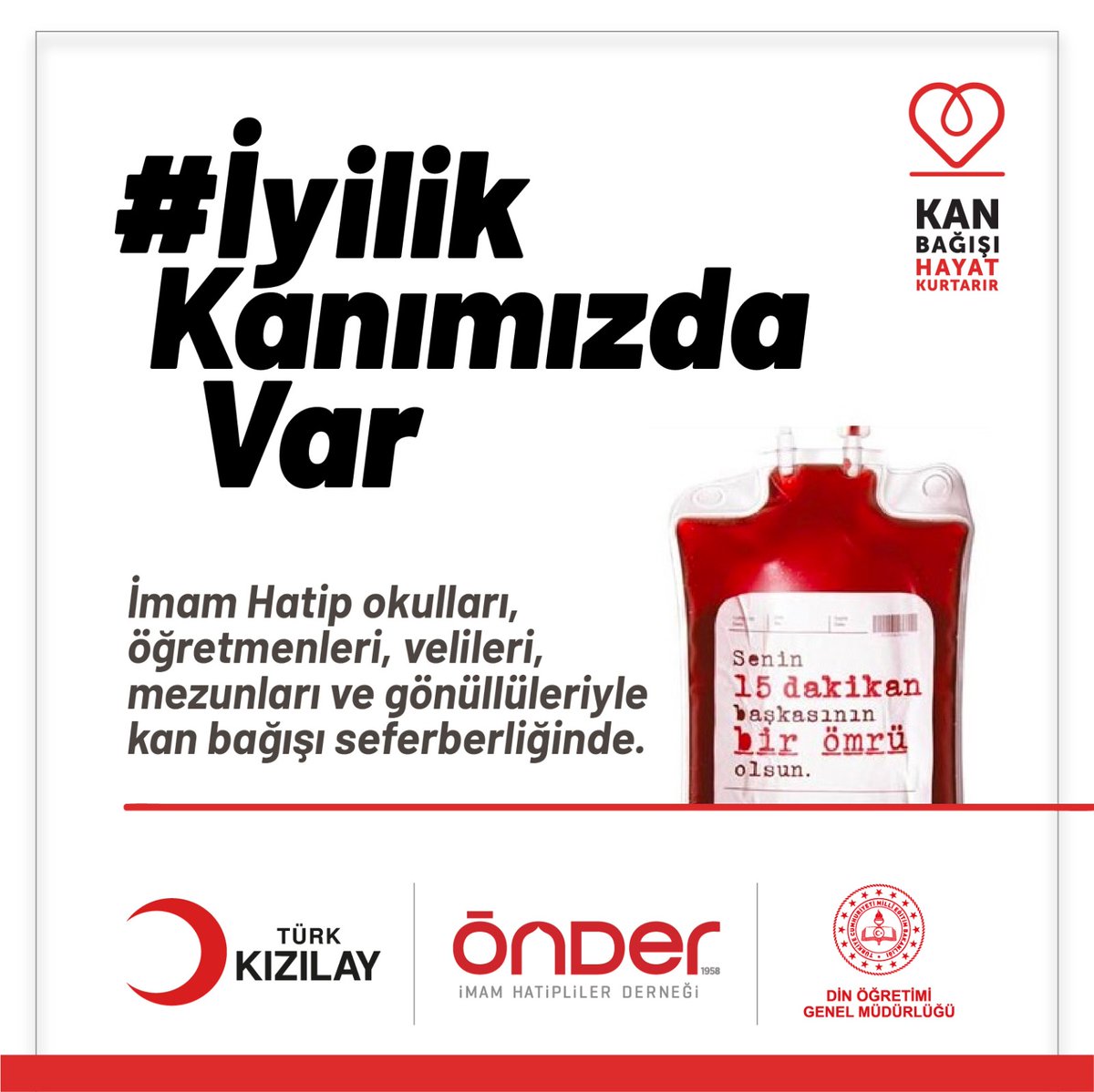 Genel Müdürlüğümüz, ÖNDER ve Kızılay çağrısıyla Üsküdar' da başlayan kıvılcımın ilhamıyla 81 ilde İmam Hatip Okullarındaki kan verme seferberliği bugün (7 Mayıs) İl Millî Eğitim Müdürlerimizin öncülüğünde taçlanıyor. Ben de saat 23.00'te İstanbul Çapa Kan merk. kan vereceğim inş.
