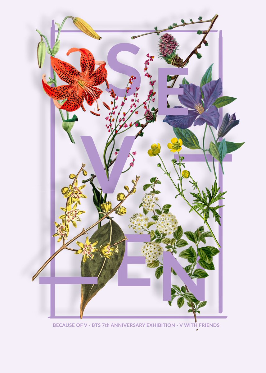 ExhibitionSeven's tweet photo. 💐 SE V EN 

BTS 7th ANNIVERSARY EXHIBITION
by @becauseofV95 

💐 폼: https://t.co/0RHyeMjCtP

... you can’t spell SEVEN without V ... https://t.co/f6Aq4N7Bbo