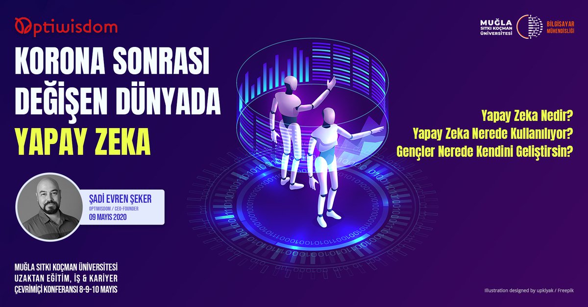 cengkariyer's tweet photo. Yapay Zeka nedir, nerede kullanılır? Yapay Zeka hakkında merak edilenleri Şadi Evren Şeker bizlere anlatacak.

HERKESE AÇIK!

ÜCRETSİZ KAYIT olmak için; https://t.co/8LCXf2Fb1R

#kariyer5N1K #msku #mskuceng #cevrimicikonferans #evdekal #egitimisvekariyer #yapayzeka https://t.co/qVHqvjwtpn