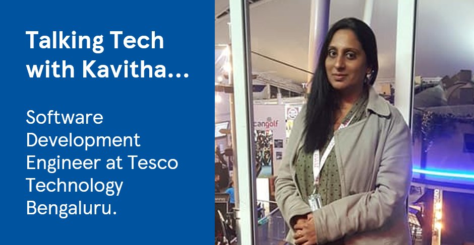Tesco_Bengaluru's tweet photo. Next up in our Talking Tech series is Kavitha Nagaraju, a Software Development Engineer. Kavitha took maternity leave for a year. Coming back to work, she was able to strike the right balance between working &amp; life. Read on  - https://t.co/QZlYQICvnC #WeAreTesco #TescoTechnology https://t.co/XaaHXG0r2M