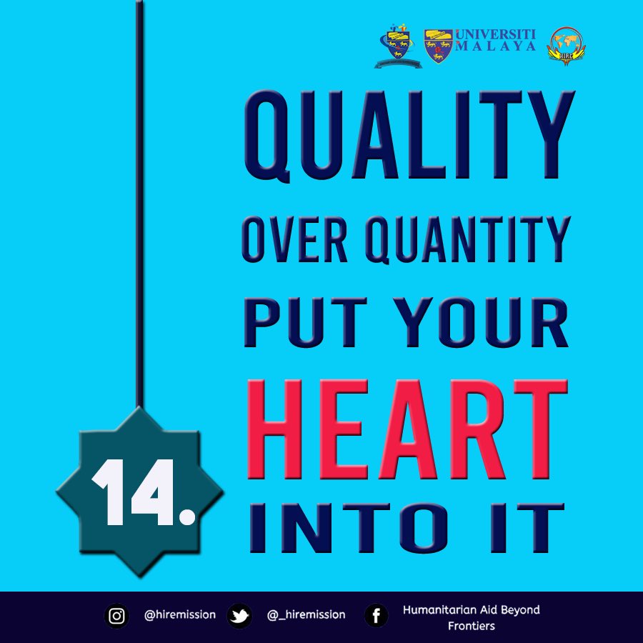 _hiremission's tweet photo. [RAMADHAN DAY 14: ROAD TO BE A BETTER MUSLIM]

Assalamualaikum wrt. wbt. &amp; Greetings,

Quantity over quality. Put your heart into it. Do good deeds sincerely.

Let us practice a good routine during this month consistently. https://t.co/qqUCX8d4VD