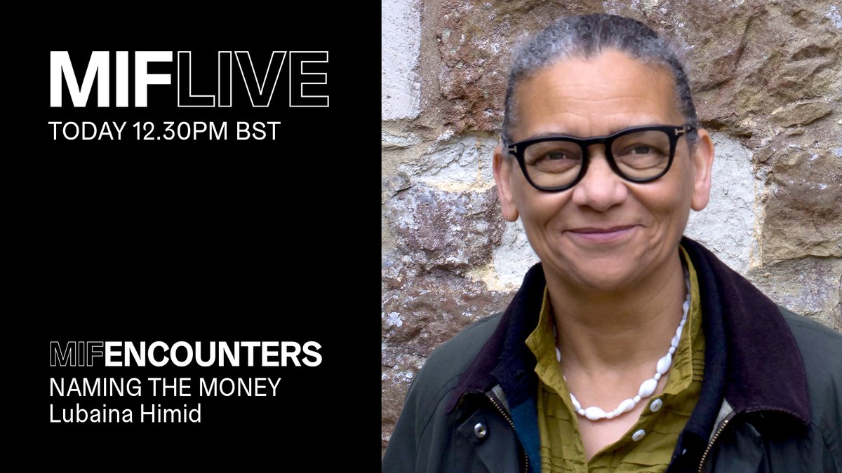 factoryintl's tweet photo. SET A REMINDER: @1lubaina’s #MIFEncounters powerful talk Naming the Money returns to #MIFLive soon! Don’t miss this engrossing audience with one of the most fascinating voices in British contemporary art - tune in at 12.30pm BST today.
https://t.co/iXRN2Yuh0X https://t.co/IcC82gdAmt