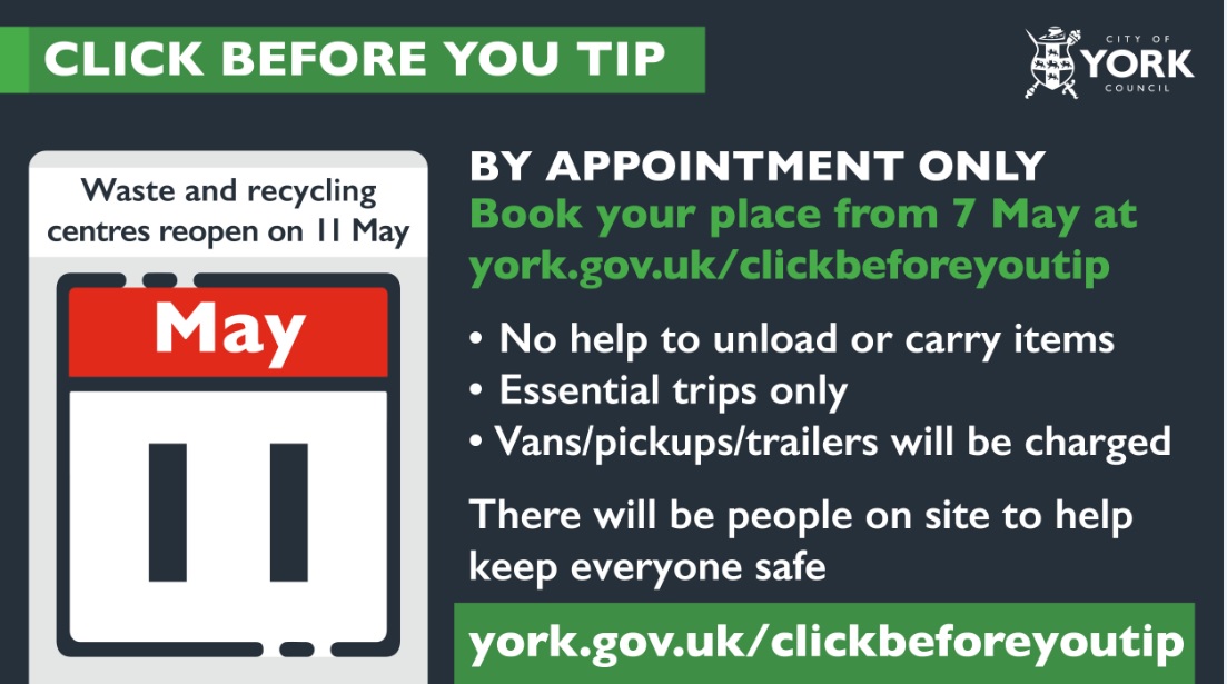 Our tips are reopening from 11 May by booked appointment only. You can book a time slot online from tomorrow afternoon (7 May) at york.gov.uk/ClickBeforeYou…  As time slots fill up, we will continue to add more in the coming weeks.