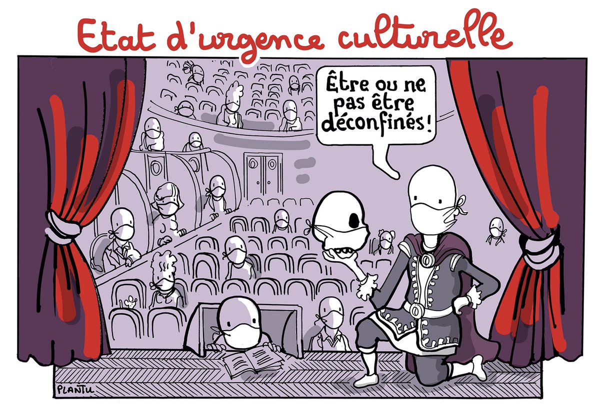plantu's tweet image. ETAT D’URGENCE CULTURELLE. Le dessin du Monde de ce jeudi 7 mai.