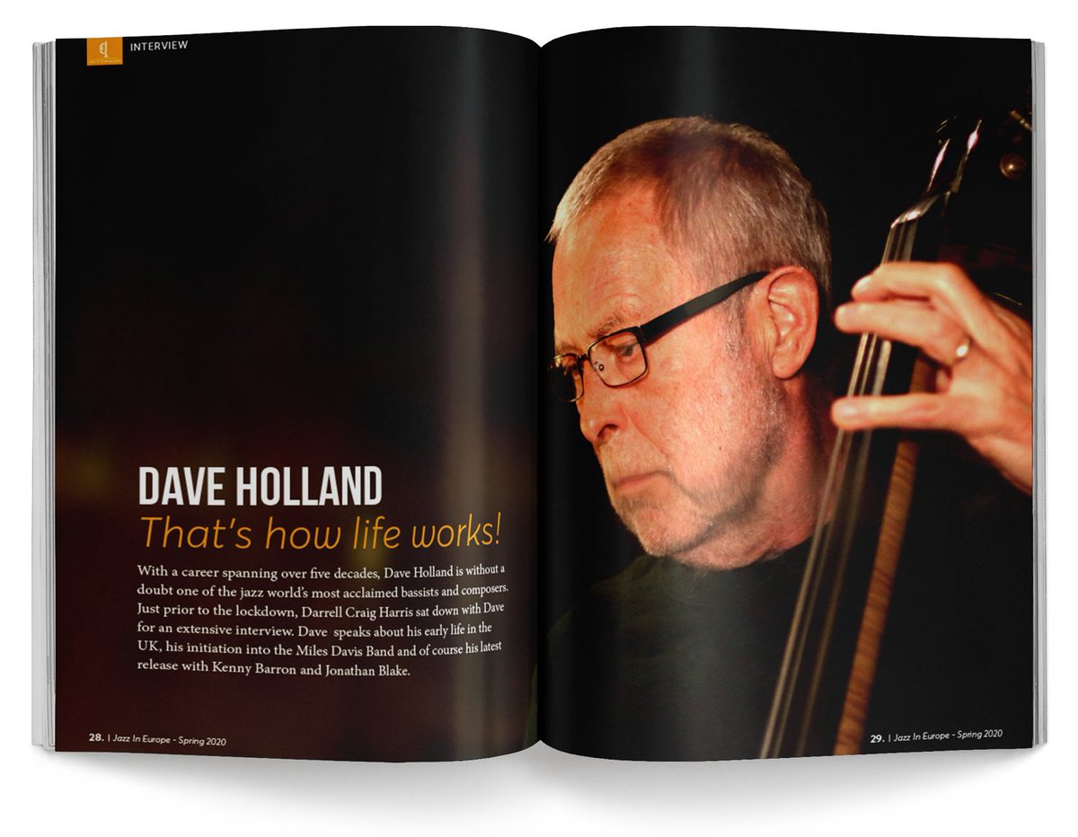 JAZZ IN EUROPE MAGAZINE
In the current edition of the Jazz In Europe Magazine Darrell Craig Harris spoke with Dave Holland. Read an abridged version of the interview on the website. The full interview is available in the magazine available on our website: bit.ly/2VNOSu9