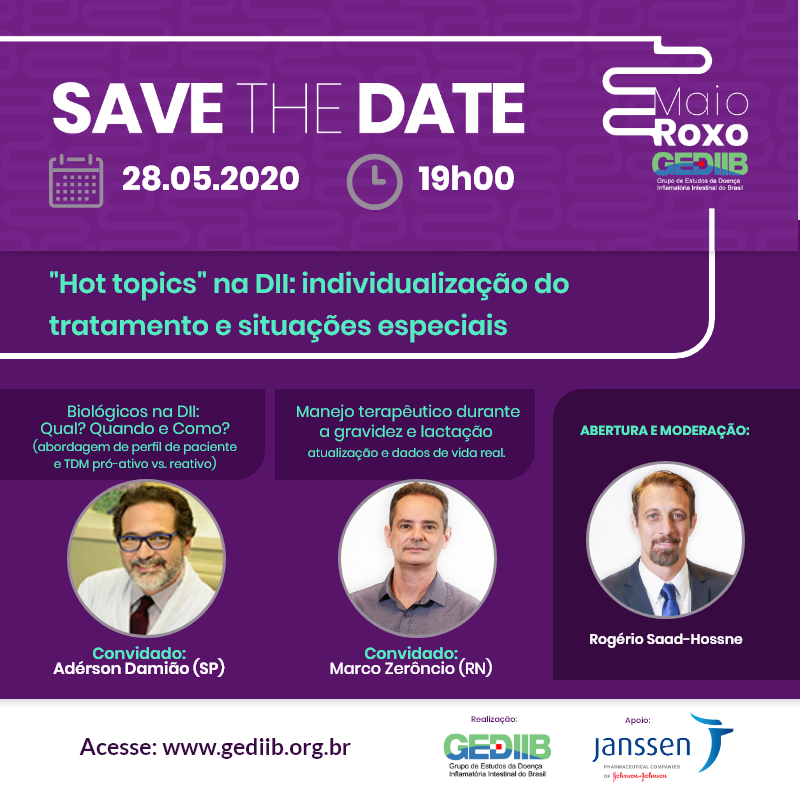 gediib_oficial's tweet image. ⚠ SAVE THE DATE!

 🗓 Dia 28/05
⏰ às 19h

➡ AO VIVO: Hot Topics na DII: Individualização do tratamento e situações especiais

💜Anote em sua agenda e participe!

#gediib #dii #maioroxo #hottopics #doençadecrohn #retocoliteulcerativa