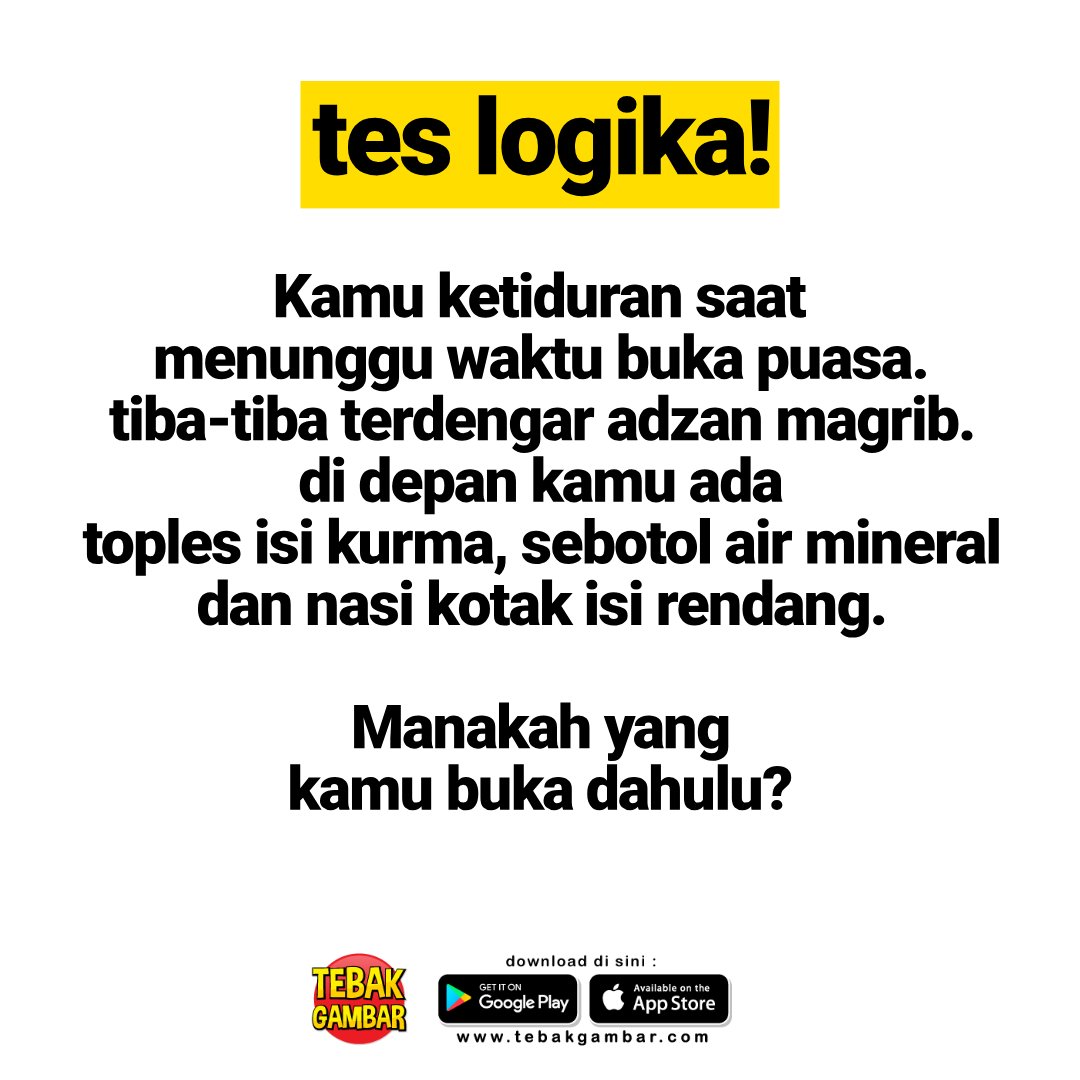 udah buka puasa kan? coba kita tes otaknya udah singkron apa belum 😆😆😆 #maintebakgambar #teslogika