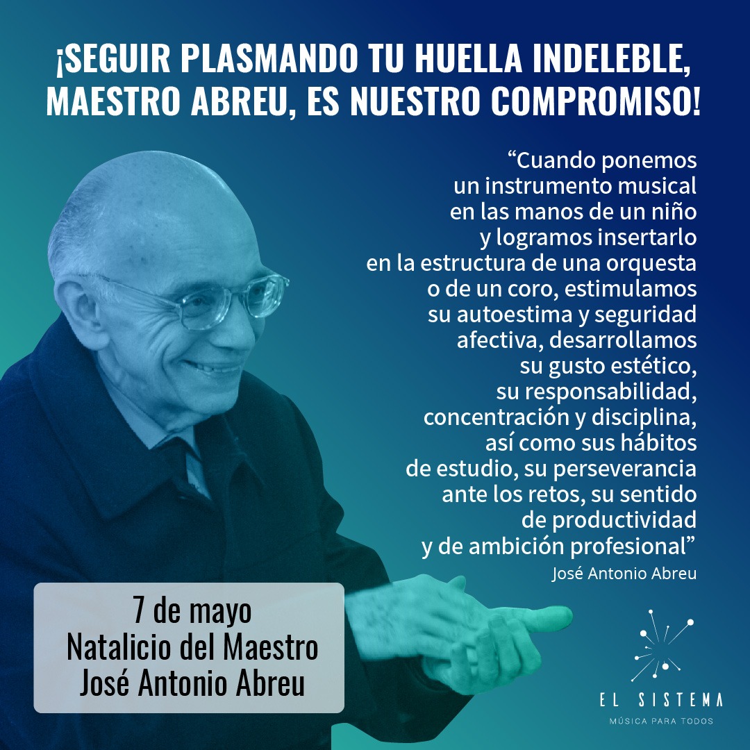 elsistema's tweet photo. A todos los niños, jóvenes y músicos que siguen practicando con sus instrumentos y voces desde casa queremos dedicar este nuevo aniversario del natalicio de nuestro fundador #MaestroAbreu #SeguimosPlasmandoTuHuellaIndeleble. https://t.co/avtyrxHH0P