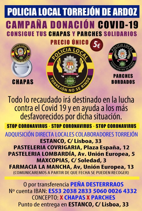 La Policía Local de #Torrejón, en colaboración con la Peña Desterraos, pone en marcha la “Campaña Donación Covid-19” para recaudar fondos y ayudar a las personas desfavorecidas de la ciudad. Han realizado chapas y parches que se pueden adquirir en varios comercios de la ciudad.