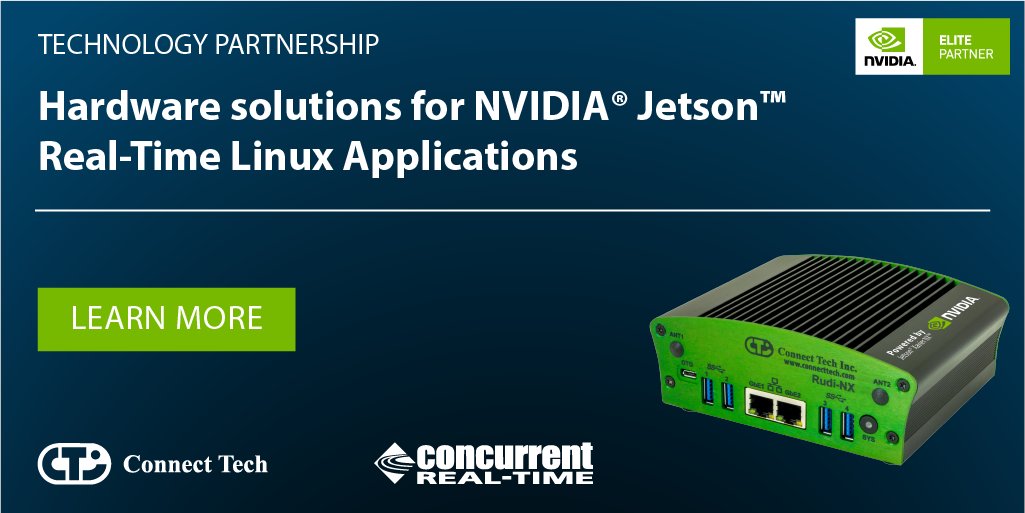 ConnectTechInc's tweet image. Connect Tech and Concurrent Real-Time Partner To Offer Best-in-Class Real-Time Systems ow.ly/zYsL50zz5nQ @NVIDIAEmbedded 

#EmbeddedComputing #NVIDIAPartners #TechnologyPartnership #Real-TimeAI #AI #Linux