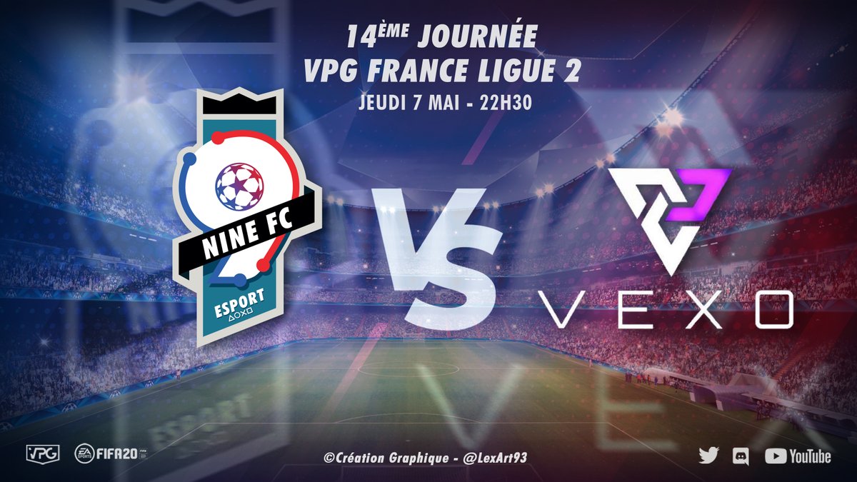 📝 Programme : 14ème journée de Championnat en <a href="/VPGFrance/">VPG France</a> L2 :

📅 Jeudi 7 mai - 22h30 
9INE FC 🆚 #VexoEsport

#VPGFrance #VPG #gaming #eSports #clubpro #FIFA2020 #PS4 <a href="/VexoOrg/">Vexo</a> 
©création Graphique - @LexArt93