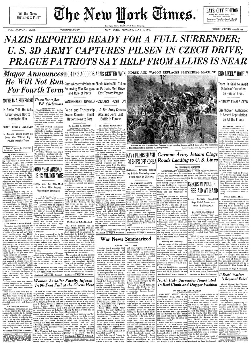 May 7, 1945: Nazis Reported Ready for a Full Surrender; U.S. 3D Army Captures Pilsen in Czech Drive; Prague Patriots Say Help from Allies is Near  https://nyti.ms/2L9ry4c 