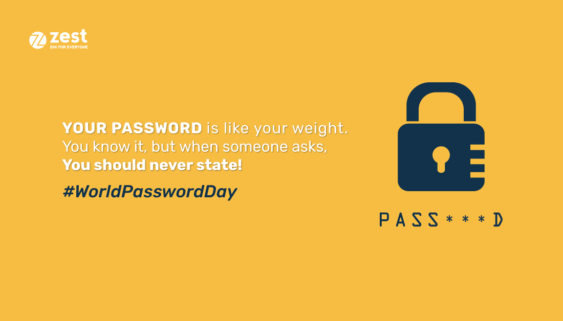 ZestMoney's tweet photo. This #WorldPasswordDay, remember to keep strong passwords and enable multifactor authentication. Be password savvy to ensure the security of your digital data.
#EMIForEveryone #DigitalEMIs #ZestMoney
https://t.co/h1g60y2G8G https://t.co/aoJRPF3W0u