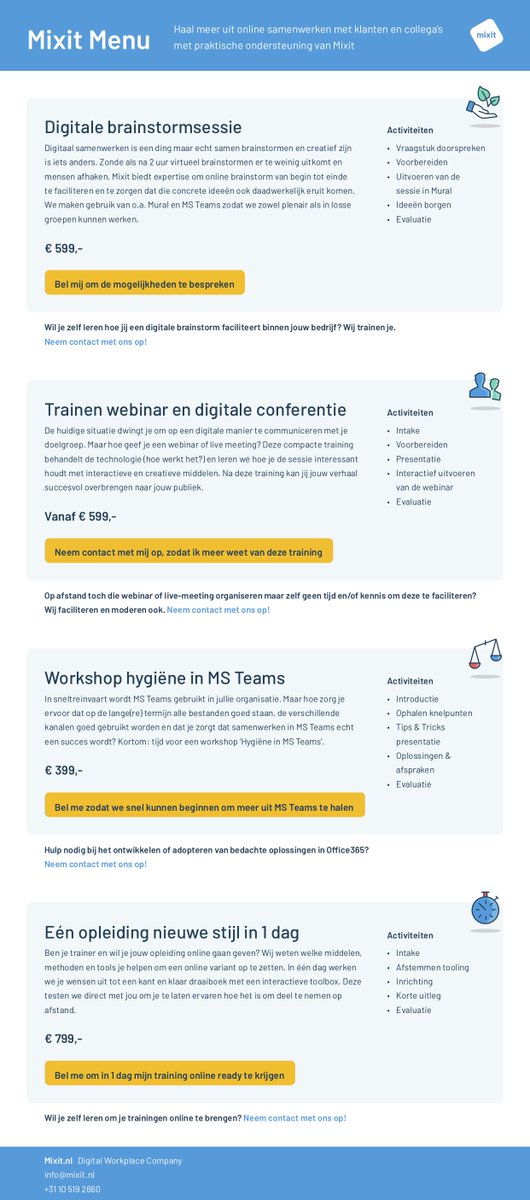 Mixit lanceert de 'Mixit menukaart'

De Mixit menukaart biedt vier actuele diensten waarmee je in een halve of hele dag begeleiding en hulp krijgt en je leert concrete stappen te zetten. We helpen graag!

Meer info: mixit.nl/menukaart

#digitalewerkplek #slimmerwerken #mixit