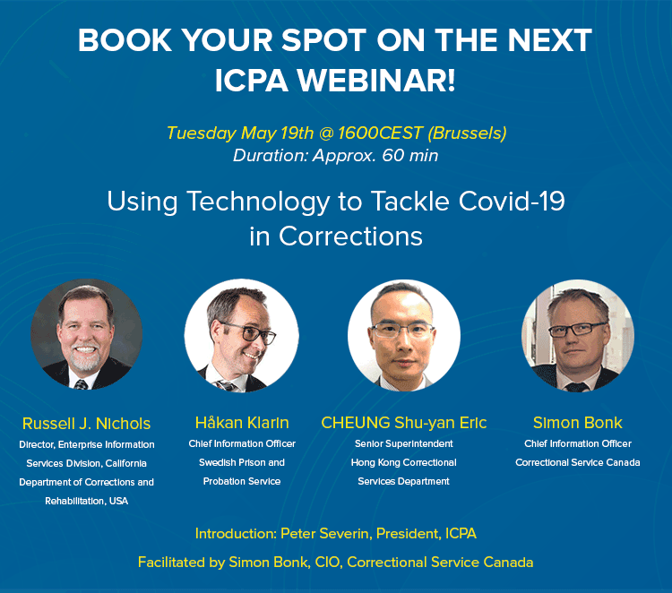 icpaadvancing's tweet photo. We are organising another webinar on 19 May 2020! The theme is Using Technology to Tackle Covid-19 in Corrections.
Don't miss it out! Register today!
More info👉https://t.co/U55oCRJBv4
#ICPAWebinar #ICPAPresent #C19Technology #C19Corrections #CorrectionsTechnology
@CIO_CSC https://t.co/V4MQeniW5t