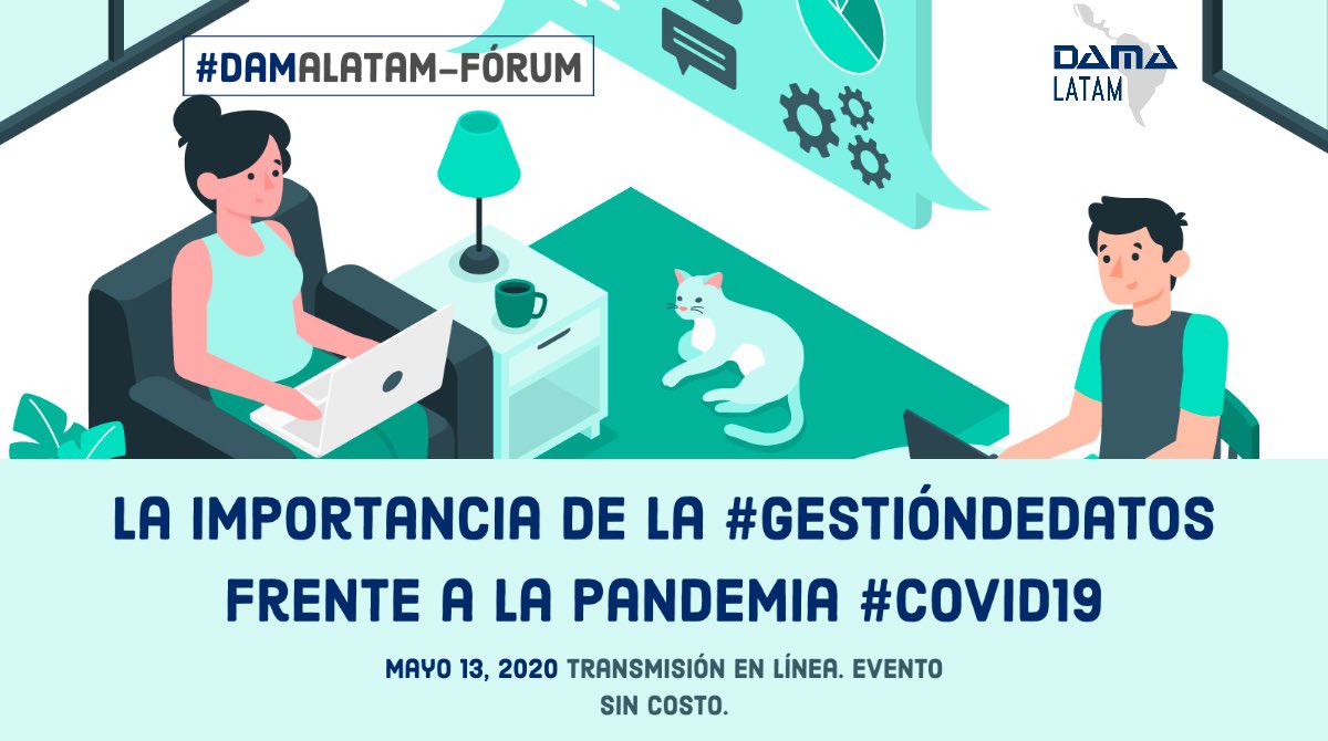 #DamaLatamFórum invita a su 1er Evento  "La Importancia de la #GestióndeDatos frente a la Pandemia #COVID19". Conoce a Capítulos DAMA Activos y en Formación.  Regístrate sin Costo dama.gxpsites.com/LATAM  #DamaLatam #dmbok