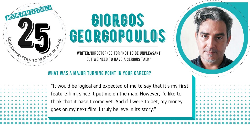austinfilmfest's tweet photo. Read what else Giorgos had to say and see who else made our list of 25 Screenwriters to Watch in 2020 here: https://t.co/maGO2MGkbS #screenwriters #SW2W #filmmakers #filmcommunity #writingcommunity https://t.co/OcjHkgNt8G