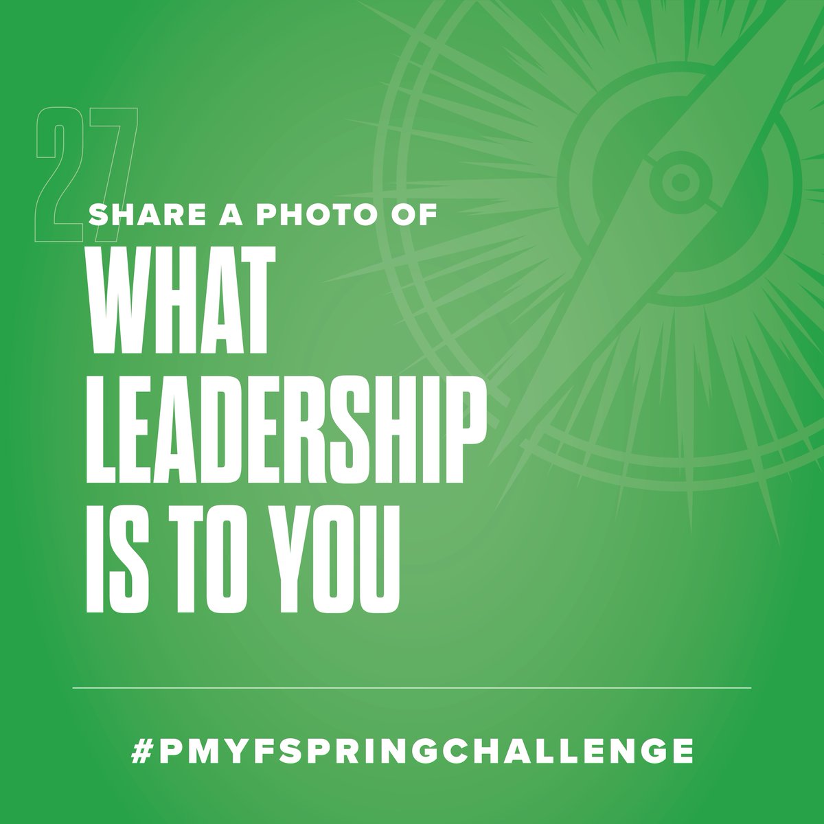 PMYF2's tweet photo. Day 27 of the PMYF Spring Challenge. Tell us what leadership is to you. Be sure to use the hashtag. #PMYFSPRINGCHALLENGE https://t.co/PjaLRAgISr