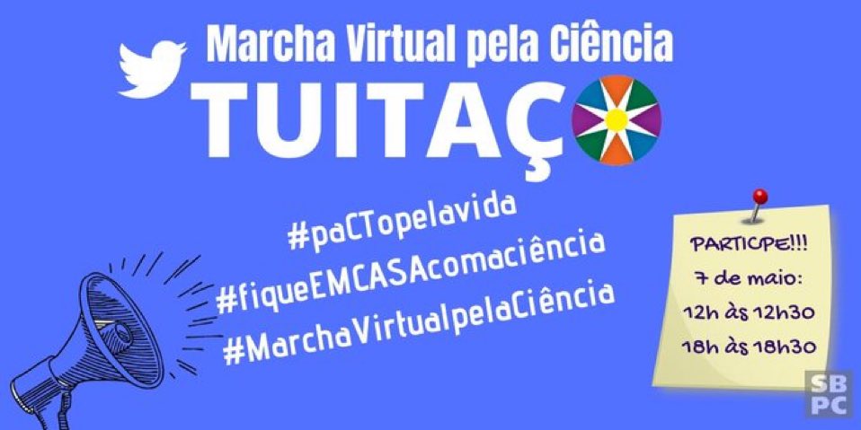 #MarchaVirtualpelaCiencia #FiqueEmCasacomCiência #paCTopelavida