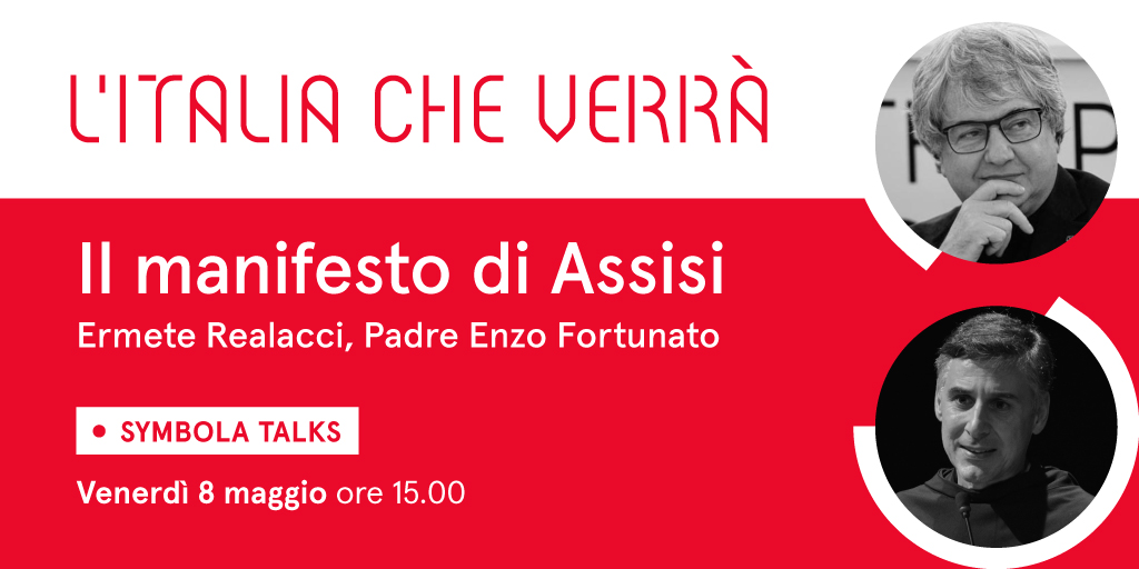 SymbolaFondazio's tweet photo. Come sarà #Italiacheverrà? Lo raccontiamo in #talk settimanale con @erealacci e esponenti #società, #economia #cultura #istituzioni per ragionare di idee e azioni utili a far ripartire il Paese. #Symbolatalks PRIMA PUNTATA 8 MAGGIO H.15
 Scopri di più > https://t.co/EwWsN5dsMU https://t.co/ZdHHmN7vq5