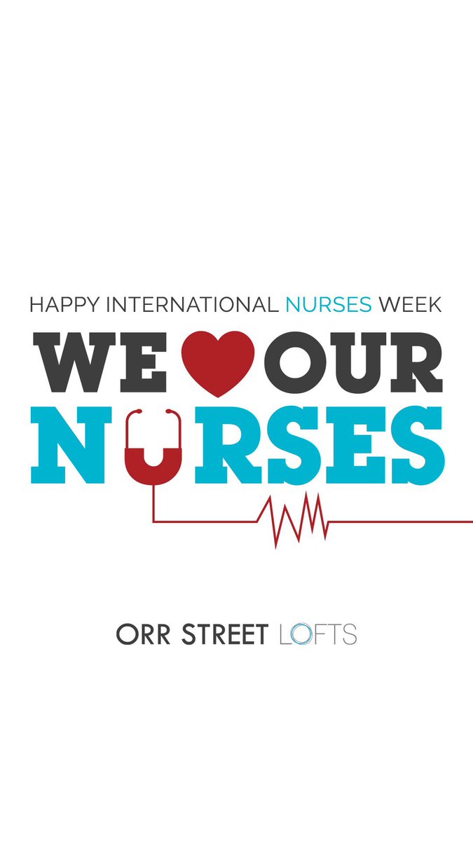 OrrStreetLoft's tweet photo. Happy #InternationalNursesWeek! Thank you to all of our Nurses here in Columbia and across the world for all the hard work they do everyday! https://t.co/lk16ybInBm