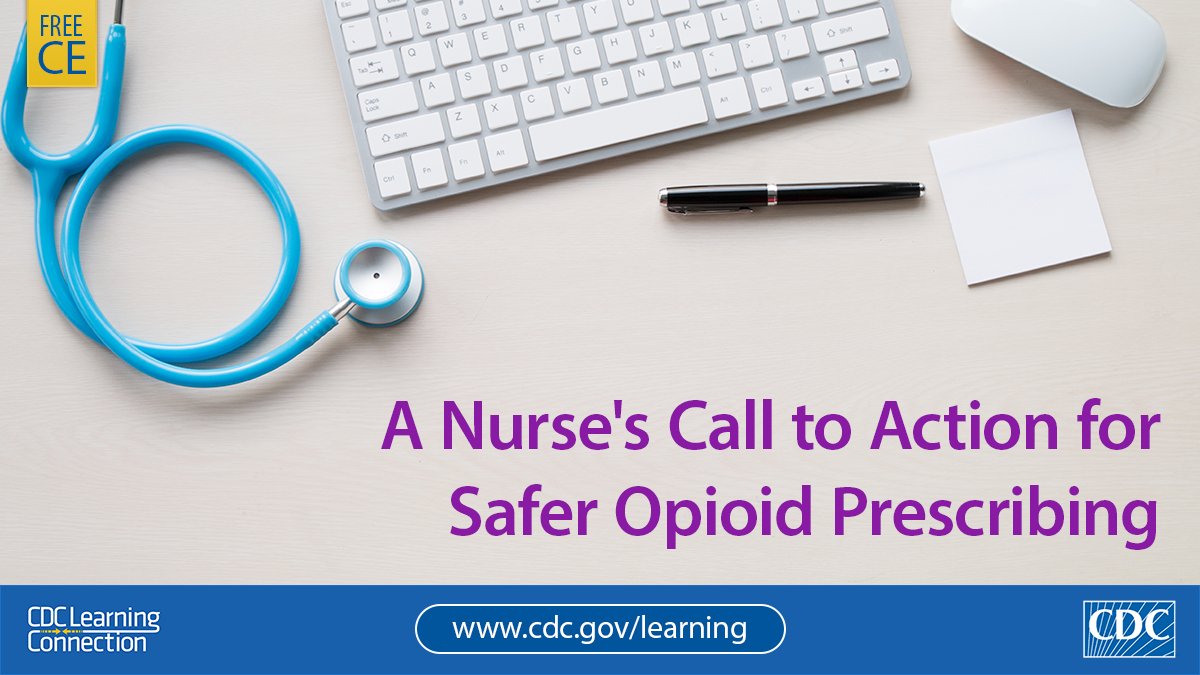 #Nurses: May is #ANANursesMonth, and we celebrate your commitment to patient care. Learn about your vital role in safe #opioid prescribing and pain management with @CDCInjury’s training. Free CE. bit.ly/2UVnslL #CDCLearning