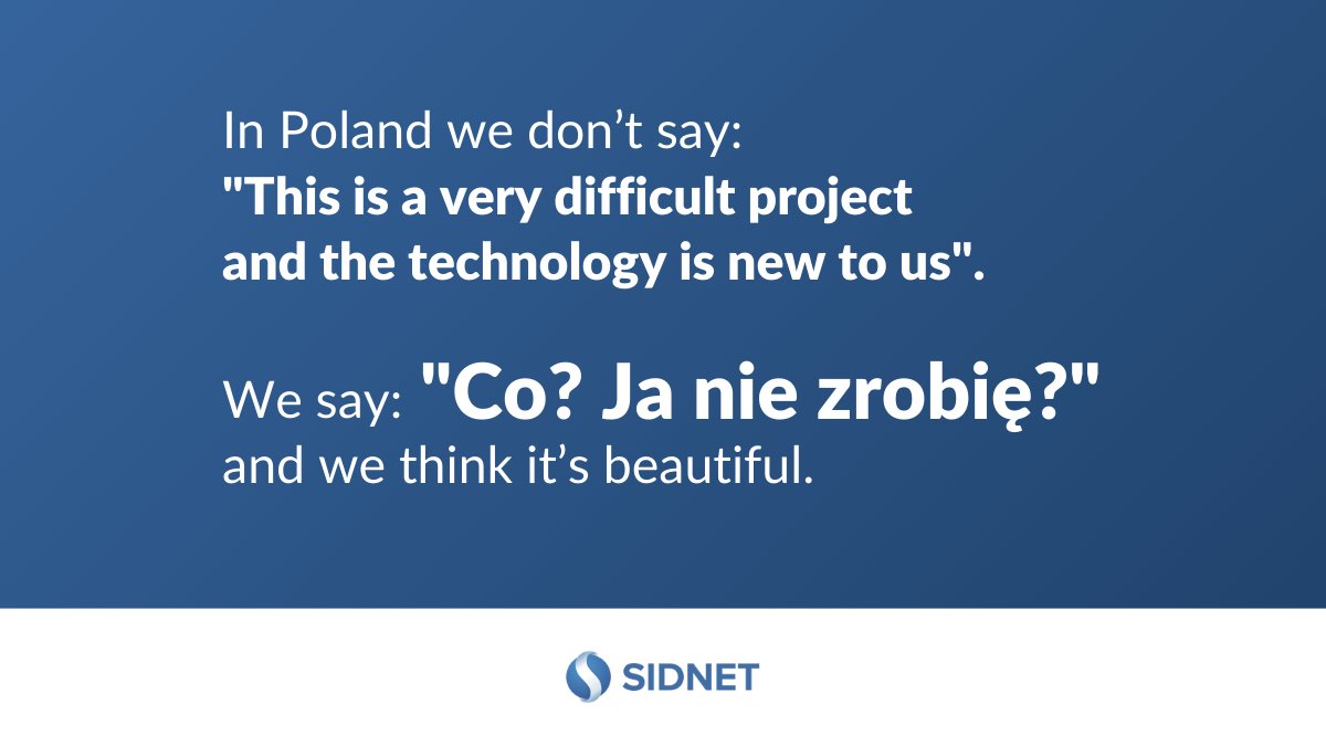 sidnet_pl's tweet photo. #InPolandWeDontSay
#PolishDevelopers #SoftwareHouse https://t.co/IqCIuoK8NM