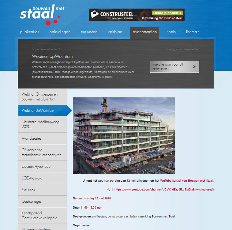 Virtuele 'excursie' van @BouwenmetStaal1
aan UpMountain Amstelveen! Komende dinsdag, 12 mei 11 uur gaan we live, samen met architect @Rijnboutt. Toelichting ontwerp &amp; constructie #vanuitdestudio Info en aanmelden (niet verplicht): bouwenmetstaal.nl/evenementen/Up…