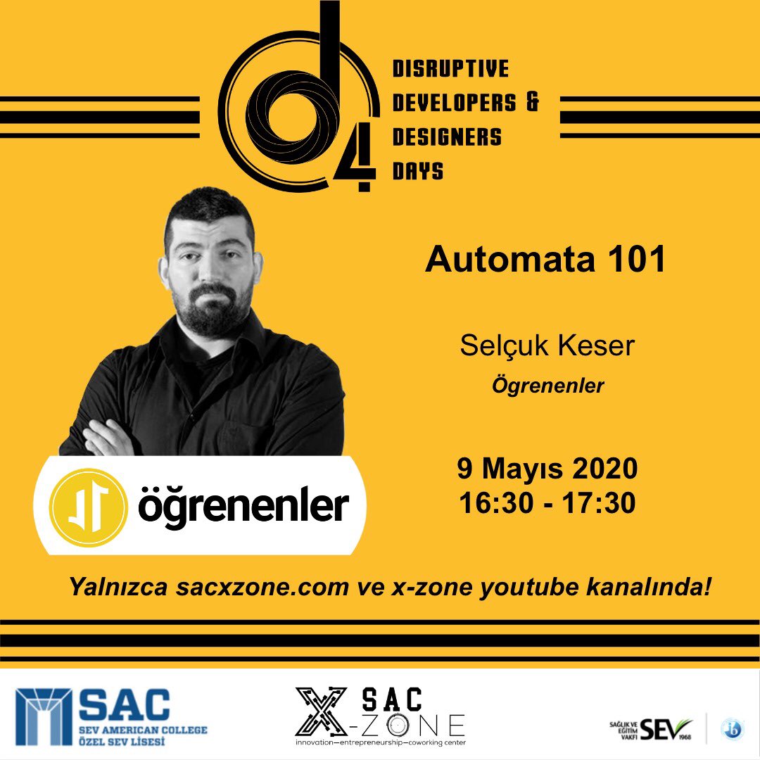 SAC_XZone's tweet photo. Selçuk Keser “Automata 101” atölyesi ile bizlerle olacak.  Yeni duyurular için Instagram, Facebook ve Twitter hesaplarımızı takip edin ! @sacxzone #sacxzone #evdekal #d4 #xzone https://t.co/kbkag8DNEk