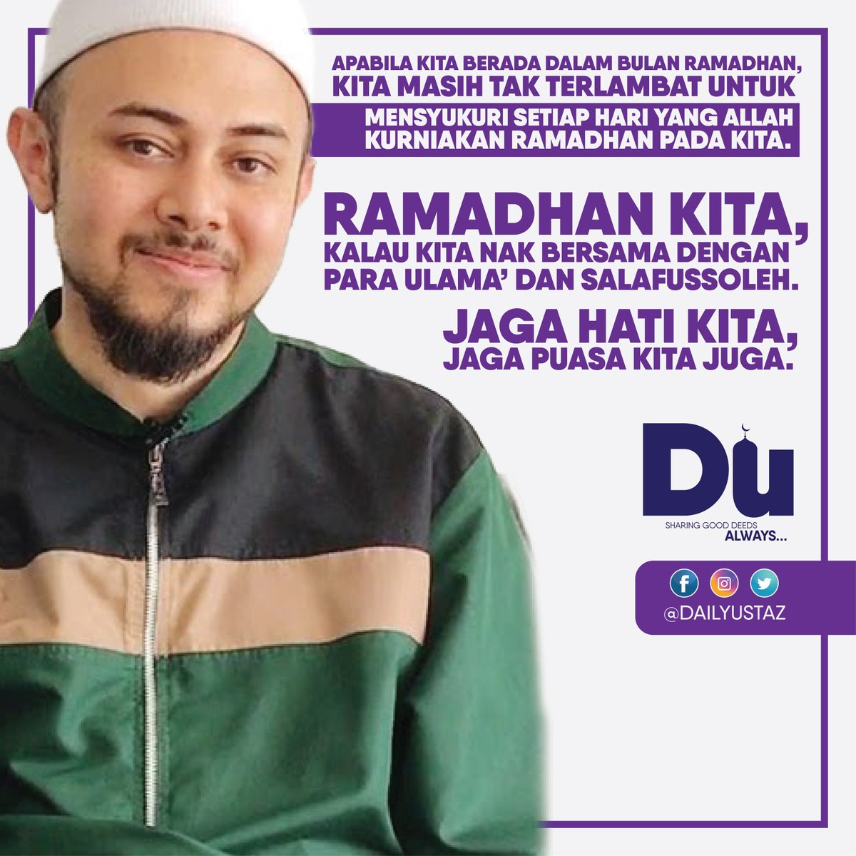 DailyUstaz's tweet photo. APABILA KITA BERADA DALAM BULAN RAMADHAN, kita masih tak terlambat untuk mensyukuri setiap hari yang Allah SWT kurniakan Ramadhan pada kita.
-  Ustaz Syed Abdul Kadir Al-Joofre

Lets spread this positivity.

#dailyustaz #islam #UstazSyedAbdulKadirAlJoofre @syedkadir https://t.co/yYRpsV5fXO