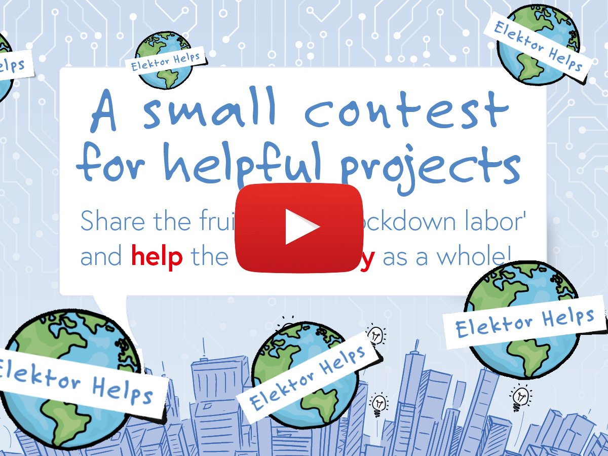 Clemens_Elektor's tweet photo. #ElektorHelps Projects - New video and contest. Post a project at Elektor Labs and win €250 !!! https://t.co/iQnXt9NkNQ
#DIYelectronics #stayelektorized #ElektorMagazine https://t.co/8ybBnFoNRf