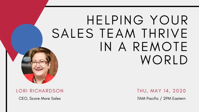 SalesMktMgmt's tweet photo. Today's Webinar: Helping Your #Sales Team Thrive in a Remote World @scoremoresales #womeninsales #salestraining #remotesalestraining #RemoteSalesTeam #SalesLeadership https://t.co/PsYztK7MrD