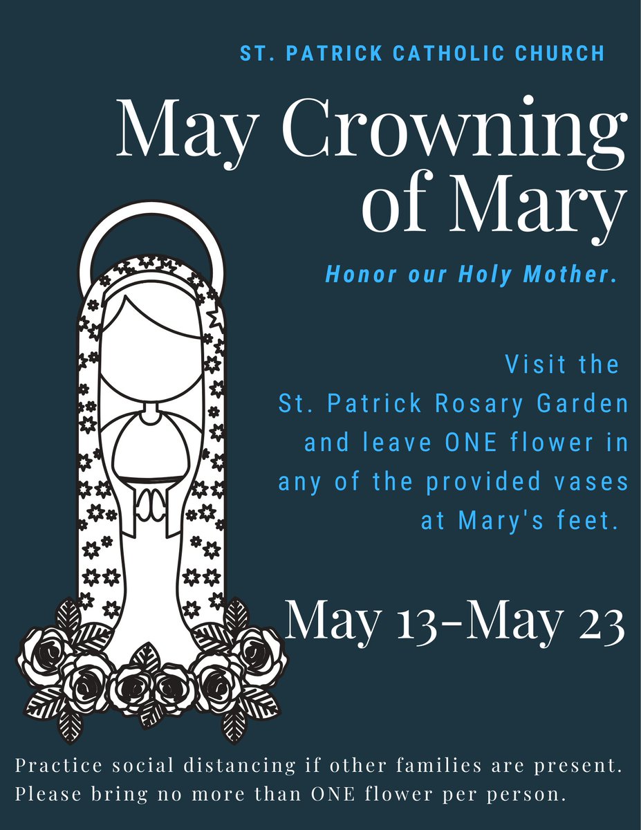 Behold Thy Mother in this wonderful May Crowing event May 13 - May 23.