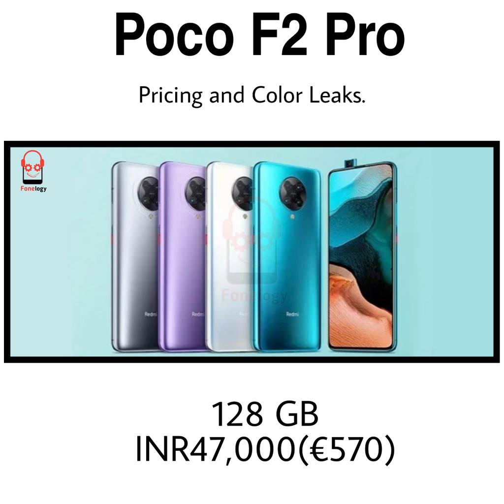 fonelogy's tweet photo. #PocoF2Pro new leaks 4 new colors and new price tag of rupees  47,000 or £570 !
What do you think is it right ? 
Follow us @fonelogy for all the latest on technology world. 
#phone #newphone #xiapmi #mi #redmi #pocophone #pocof1 #fonelogy #pocof2 #redmik30 #redmjk30pro https://t.co/gTfk67HxBq