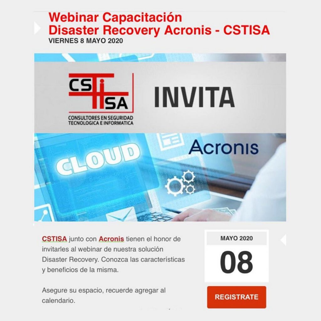 CSTISA's tweet photo. CSTISA, les invita a participar en el Webinar Capacitación “Disaster Recovery Acronis - CSTISA” este viernes 8, mayo 2020, a las 11:00 a.m., vía ZOOM.
Asegure se espacio, link para registrarse: https://t.co/6bEC7BBTNV
#cstisa #acronis #webinar #disasterrecovery https://t.co/HGeosiqePE