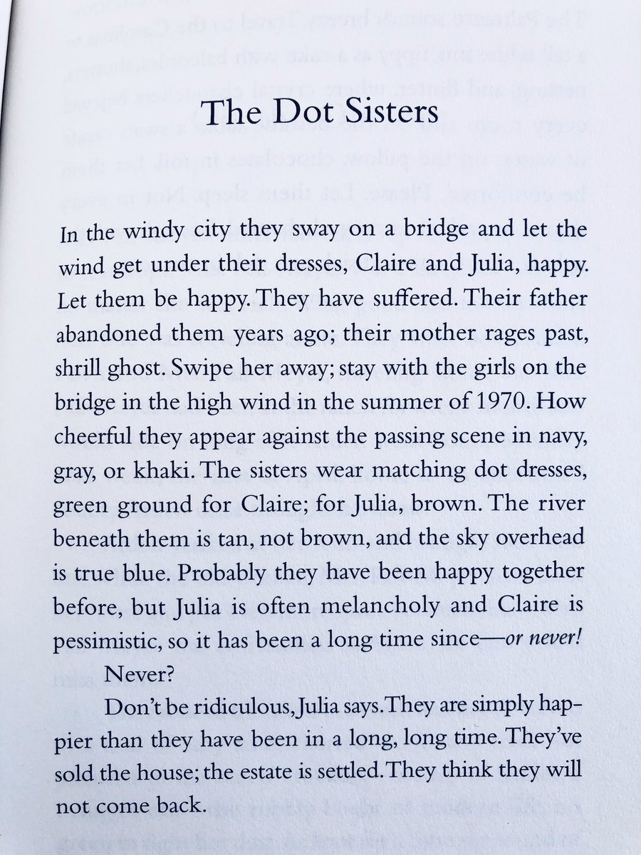 5/7/2020: "The Dot Sisters" by Christine Schutt, from her 2018 collection PURE HOLLYWOOD, published by  @groveatlantic.