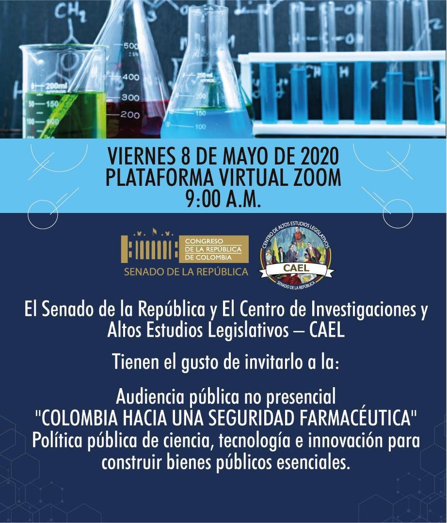 SenadoGovCo's tweet photo. #EventosSenado | Participa en la #AudienciaPúblicaVirtual 'Colombia hacia una seguridad farmacéutica"
🔸Viernes 08/05
⏰9:00 a.m.
▶️ Transmisión por @CCongresoSenado y Plataforma Zoom.
📨Invita: Pdte del Senado @Lidiosenado, H.S @IvanAgudeloZ y @cael_senado. https://t.co/2E056esneI