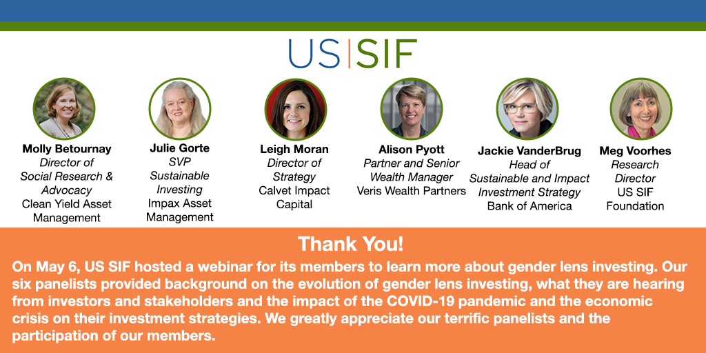 US_SIF's tweet photo. Thanks to our terrific speakers for sharing their insights on our "Investing to Advance Women" webinar. Speakers: Molly Betouray @CleanYield, @jgorte @ImpaxAM @PaxWorld, Leigh Moran @calvertimpcap, Alison Pyott @VerisWealth, @jvbrug @BankofAmerica #ESG #impinv #genderlensinv https://t.co/oNkEpzEagD